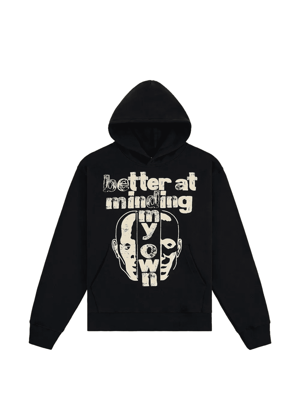 Better At Minding My Own hoodie - Image 1